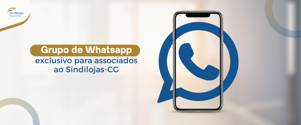 Sindilojas Campina Grande - Grupo exclusivo no Whatsapp